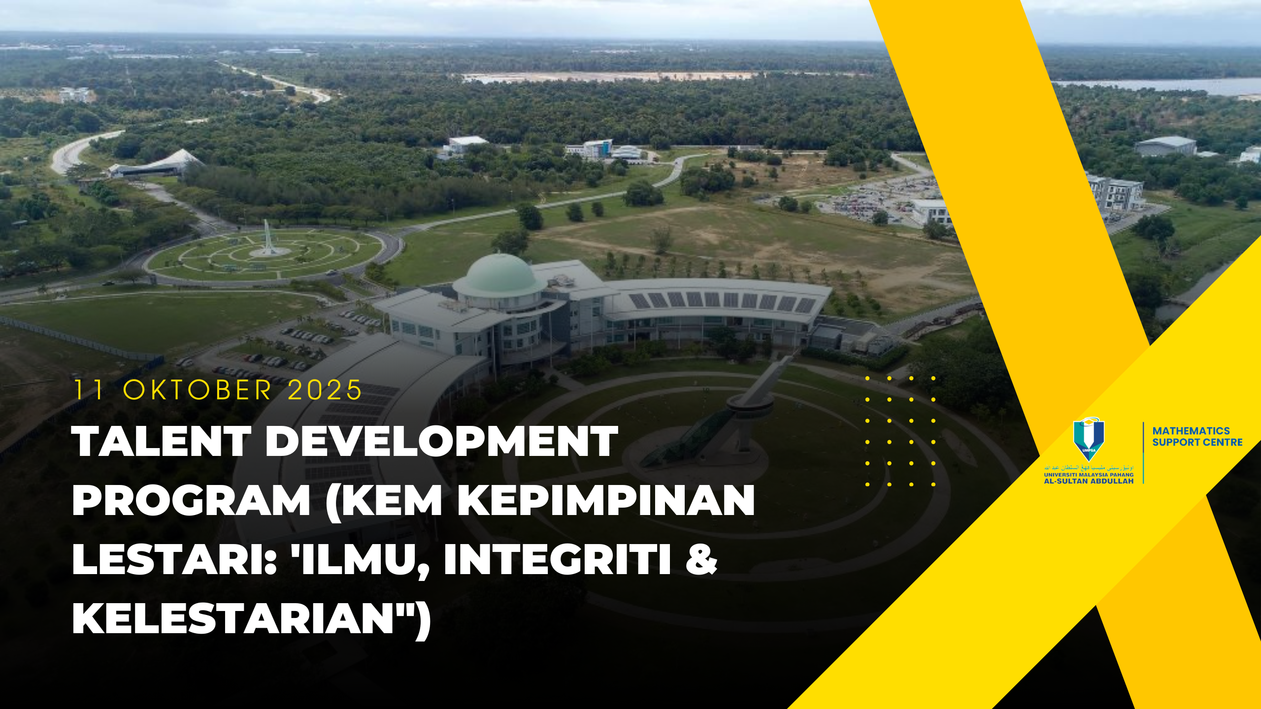 Talent Development Program (Kim Kepimpinan Lestari: ‘Ilmu, Integrity &amp; Kelestarian)